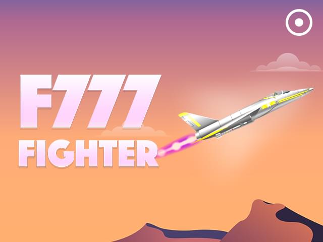 geral bet F777 Fighter